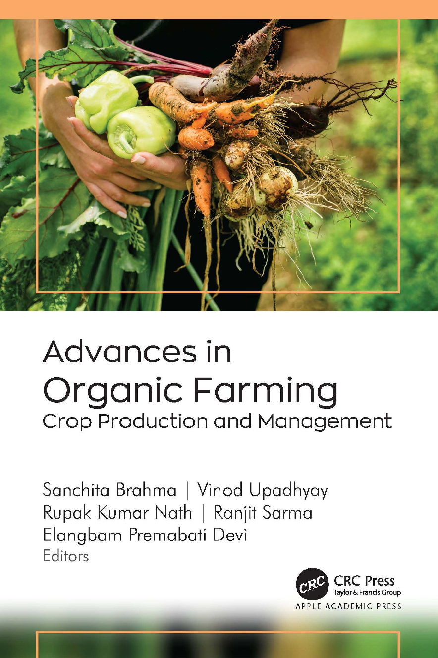 Recommended document preview for eBook PDF Advances in Organic Farming Crop Production and Management 1st Edition By Sanchita Brahma, Vinod Upadhyay, Kumar Nath, Ranjit Sarma, Premabati Devi