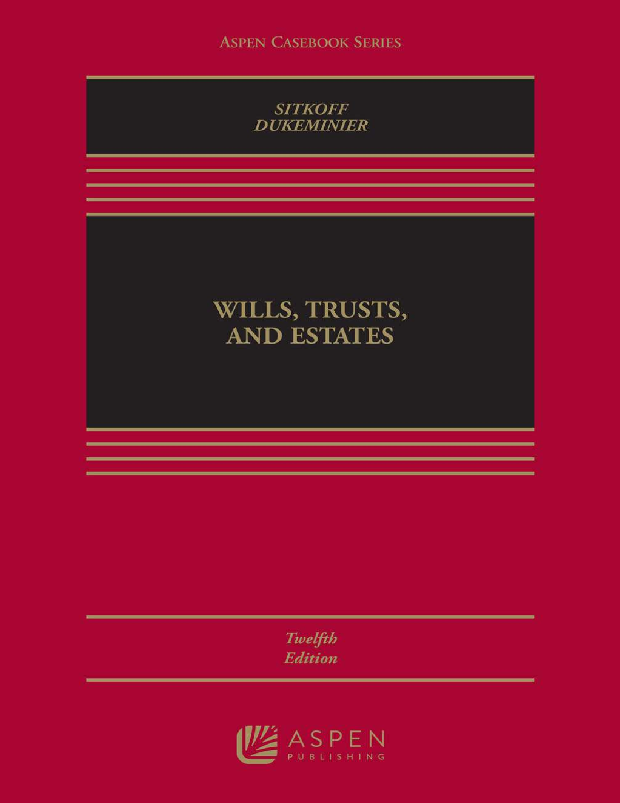Preview image for eBook [EPUB] [PDF] Wills Trusts and Estates 10th Edition By Robert Sitkoff, Jesse Dukeminier