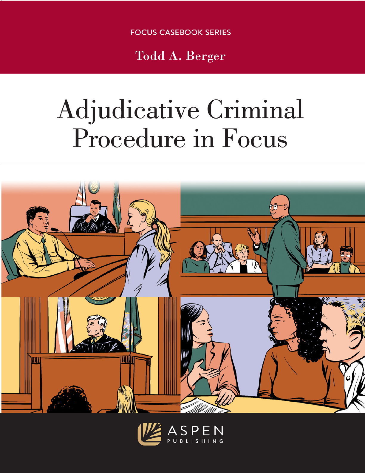 Preview image for eBook [EPUB] [PDF] Adjudicative Criminal Procedure in Focus 1st Edition By Todd Berger