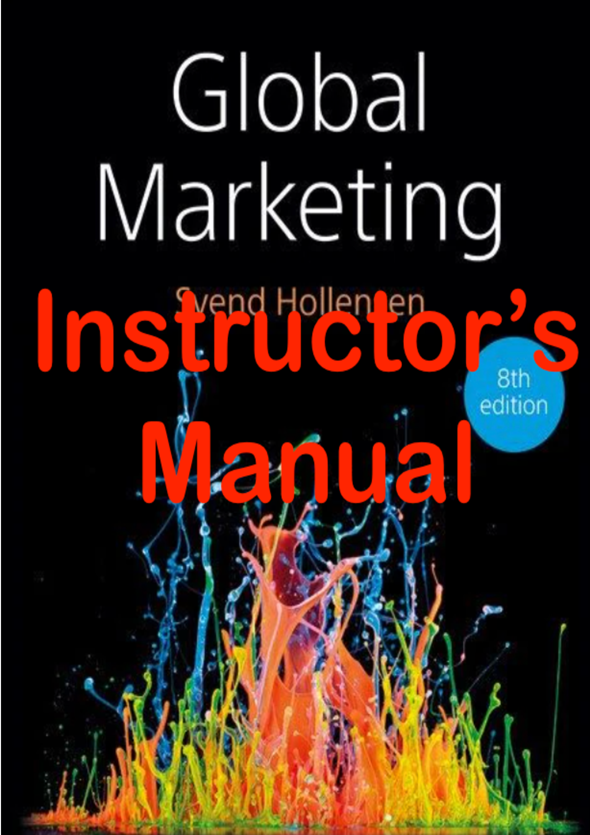 Preview image for Global Marketing 8th Edition By Svend Hollensen INSTRUCTORS MANUAL
