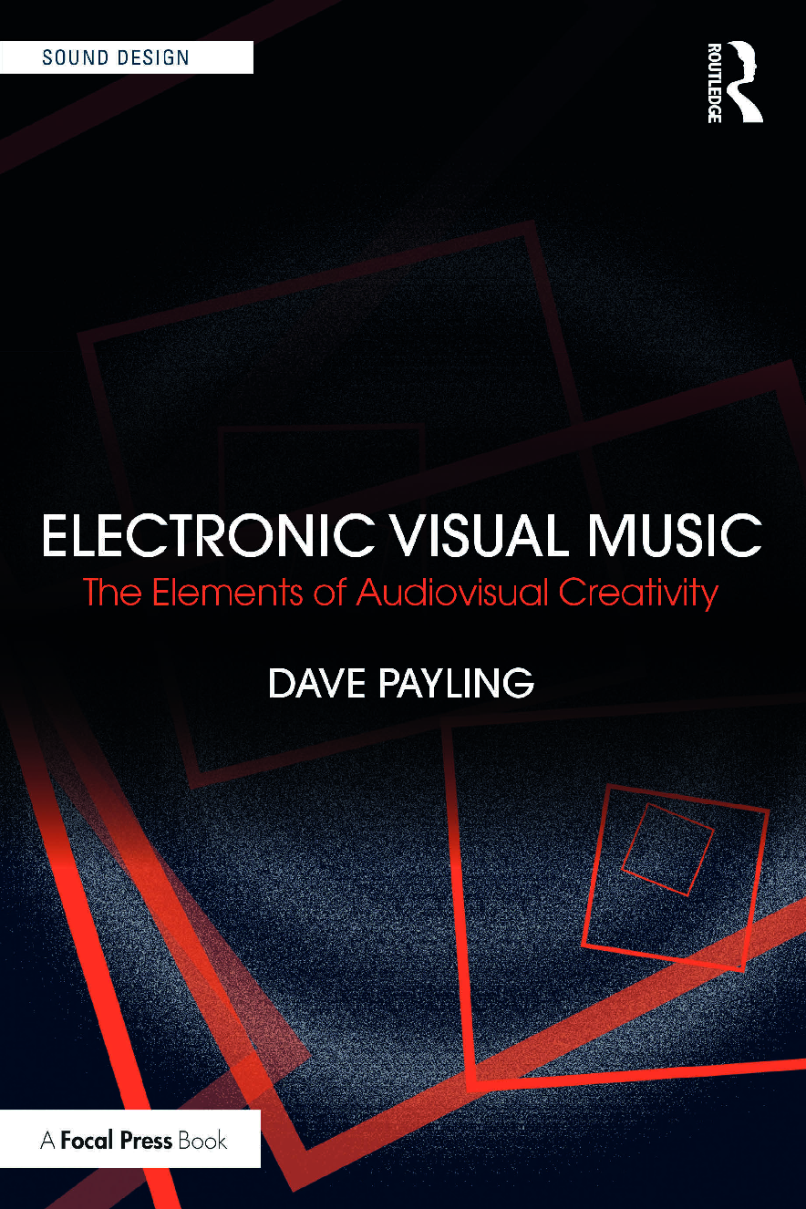 Preview image for eBook [PDF] Electronic Visual Music The Elements of Audiovisual By Dave Payling