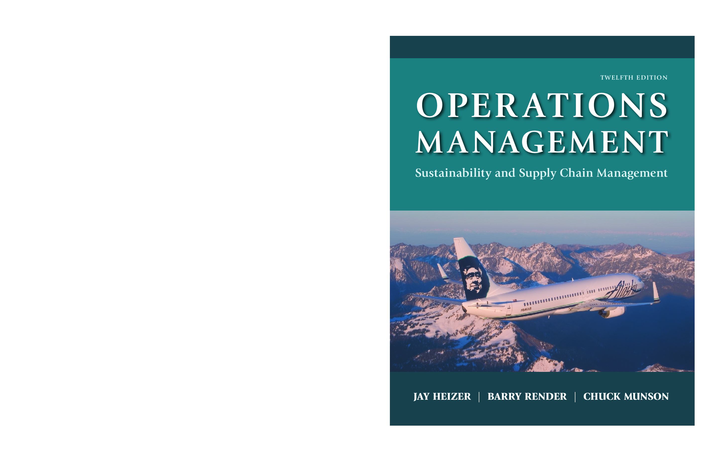 eBook PDF Operations Management  Sustainability and Supply Chain Management 12th Edition By Jay Heizer, Barry Render, Chuck Munson