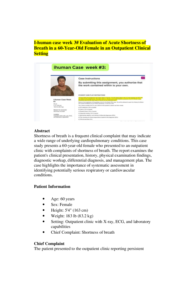 I-human case week 3# Evaluation of Acute Shortness of Breath in a 60-Year-Old Female in an Outpatient Clinical Setting