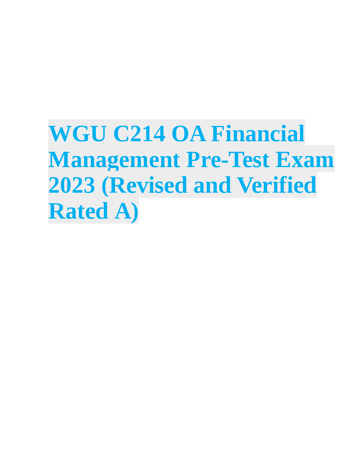 Preview of WGU C214 OA Financial  Management  Pre-Test  Exam 2023 (Revised and Verified  Rated A)