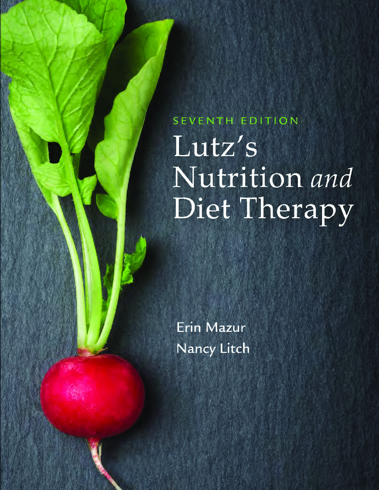 Recommended document preview for Lutz's Nutrition and Diet Therapy 7th Edition By Erin Mazur, Nancy Litch [eBook] [EPUB] [PDF]