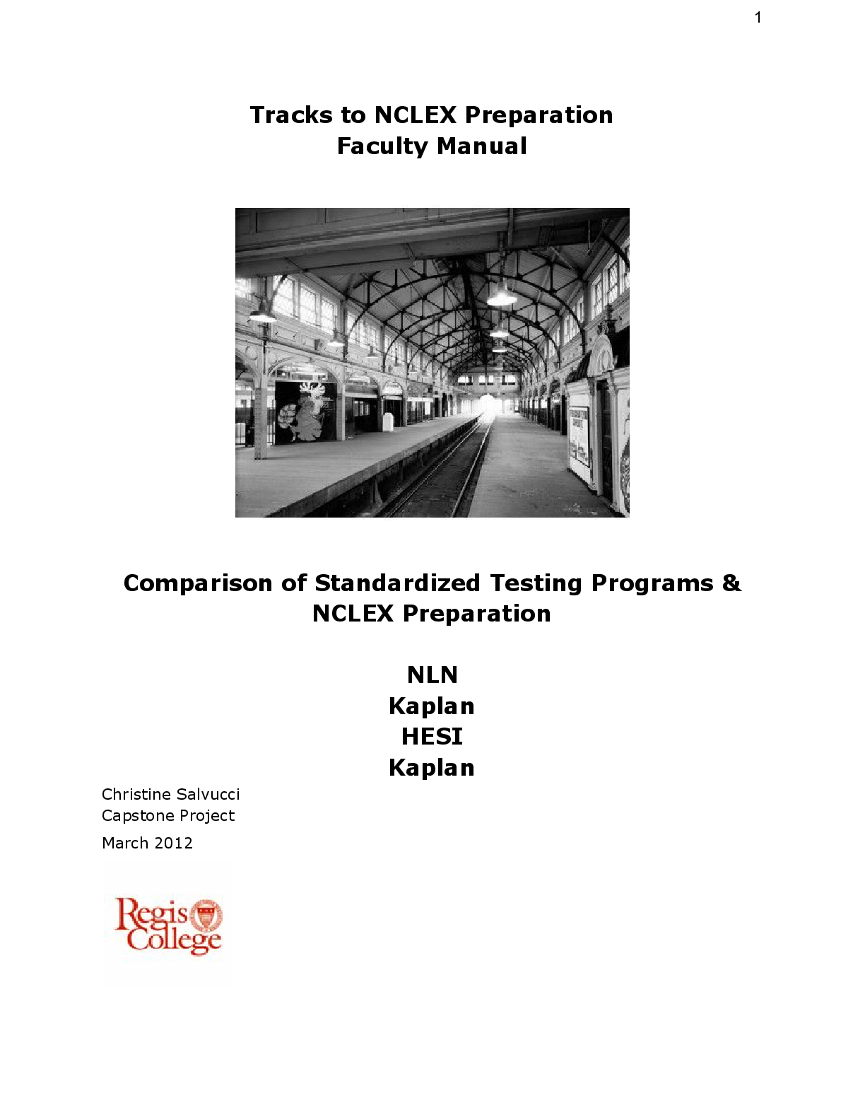 Comparison of Standardized Testing Programs &  NCLEX Preparation