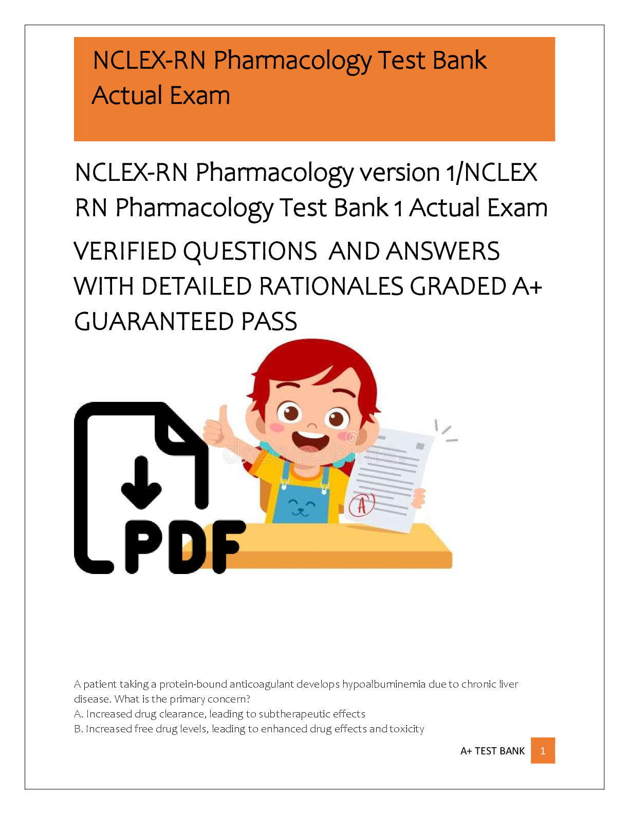NCLEX-RN Pharmacology version 1/NCLEX  RN Pharmacology Test Bank 1 Actual Exam   VERIFIED QUESTIONS  AND ANSWERS  WITH DETAILED RATIONALES GRADED A+  GUARANTEED PASS