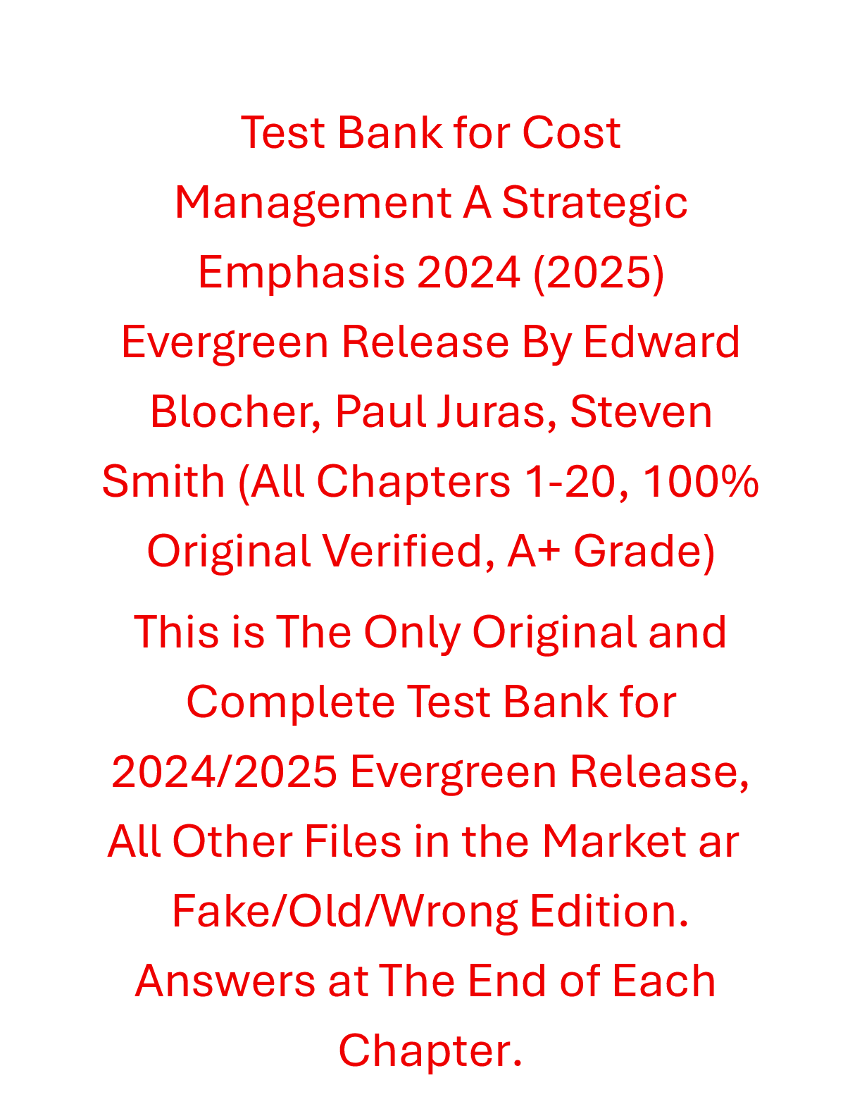Recommended document preview for Test Bank Cost Management A Strategic Emphasis 2024 (2025) Evergreen Release By Edward Blocher, Paul Juras, Steven Smith