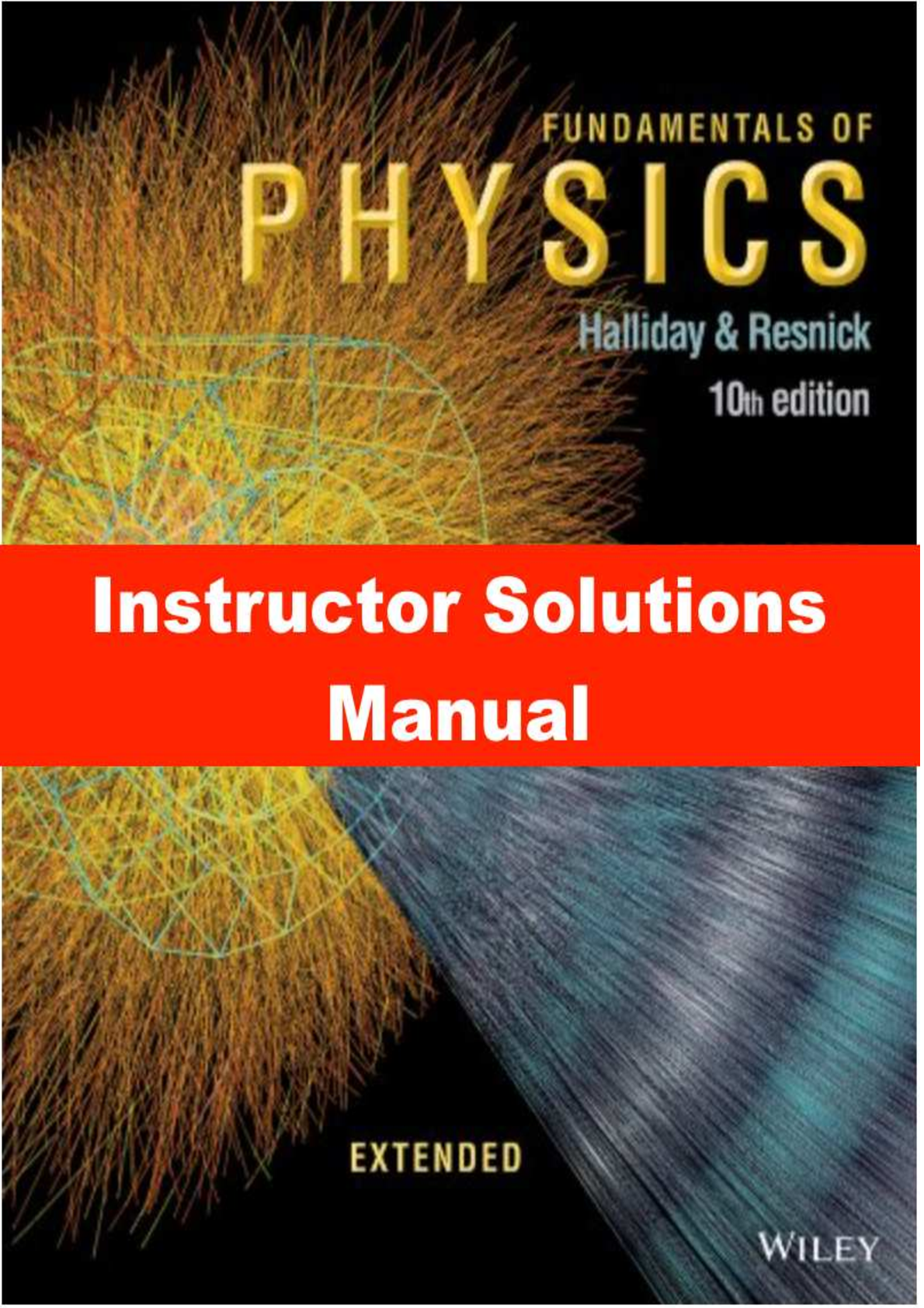 Preview of Instructor Solutions Manual for Fundamentals of Physics 10th Edition. by Halliday, & Resnick