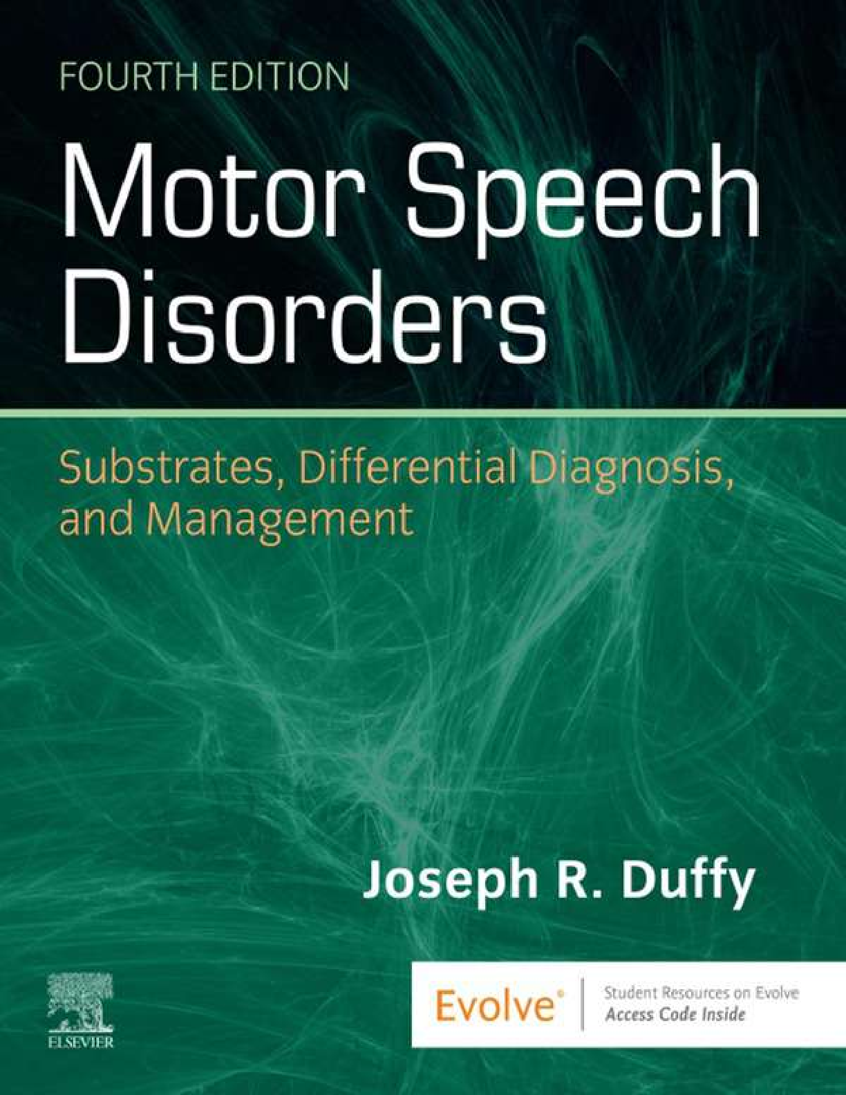 Preview of Motor Speech Disorders 4th Edition By Joseph Duffy