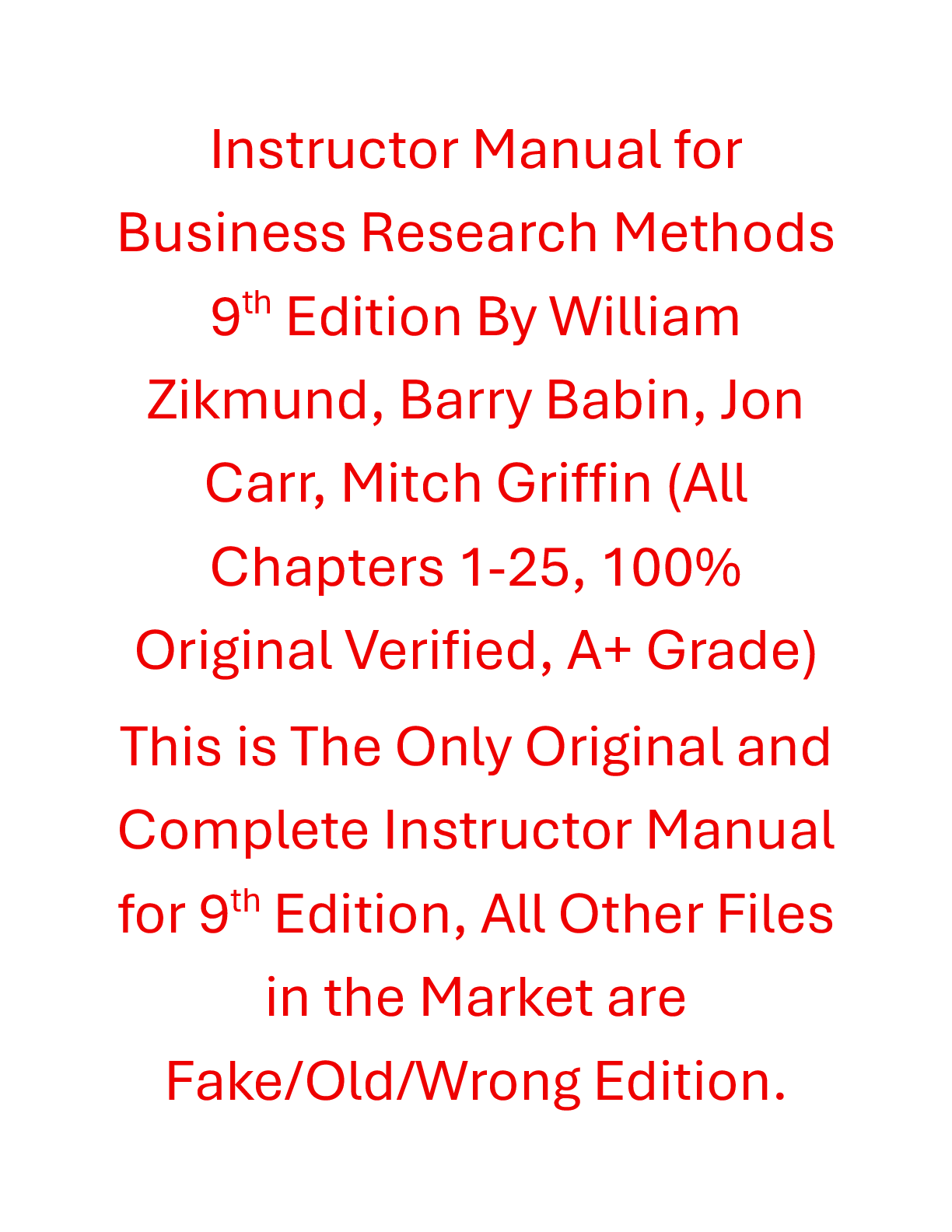 Instructor Manual Business Research Methods 9th Edition By William Zikmund, Barry Babin, Jon Carr, Mitch Griffin