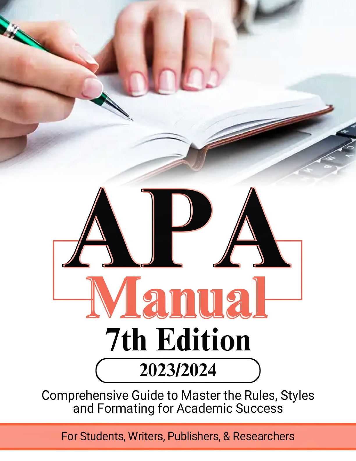 Preview of APA Manual (2023-2024) Comprehensive Guide to Master the Rules, Styles and Formatting for
