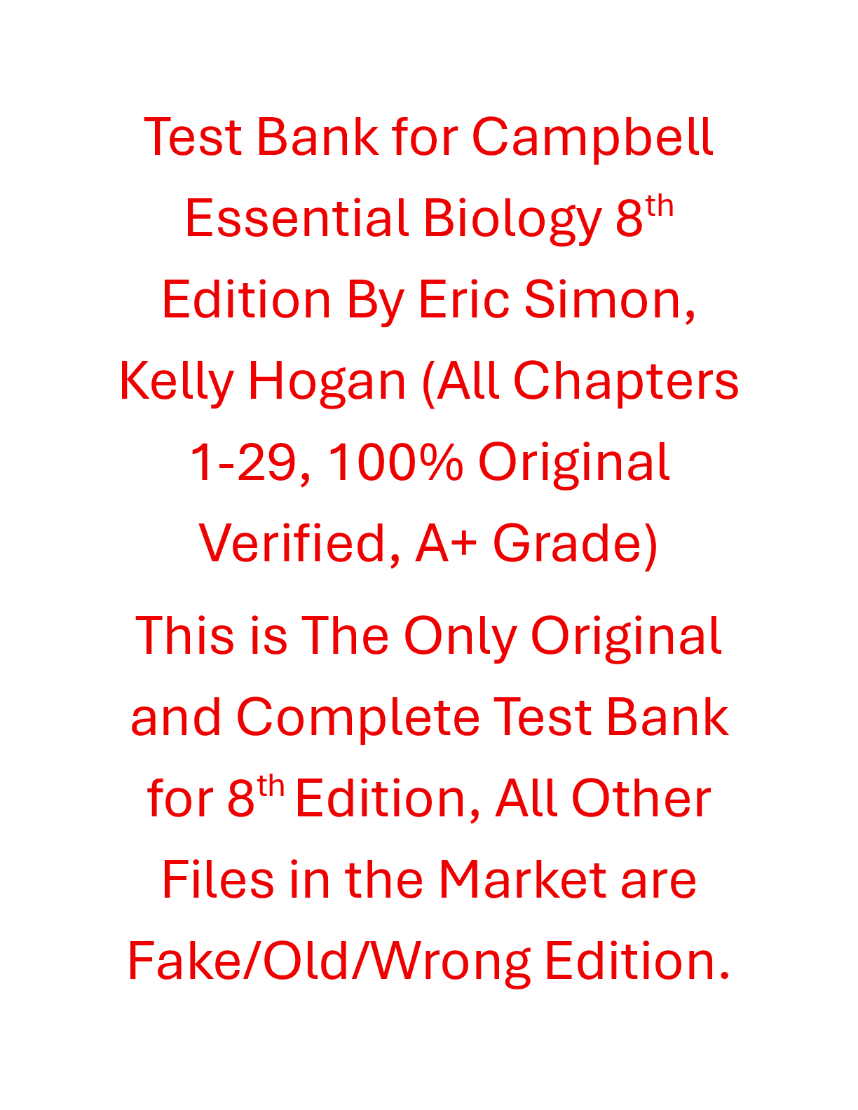 Test Bank Campbell Essential Biology 8th Edition By Eric Simon, Kelly Hogan