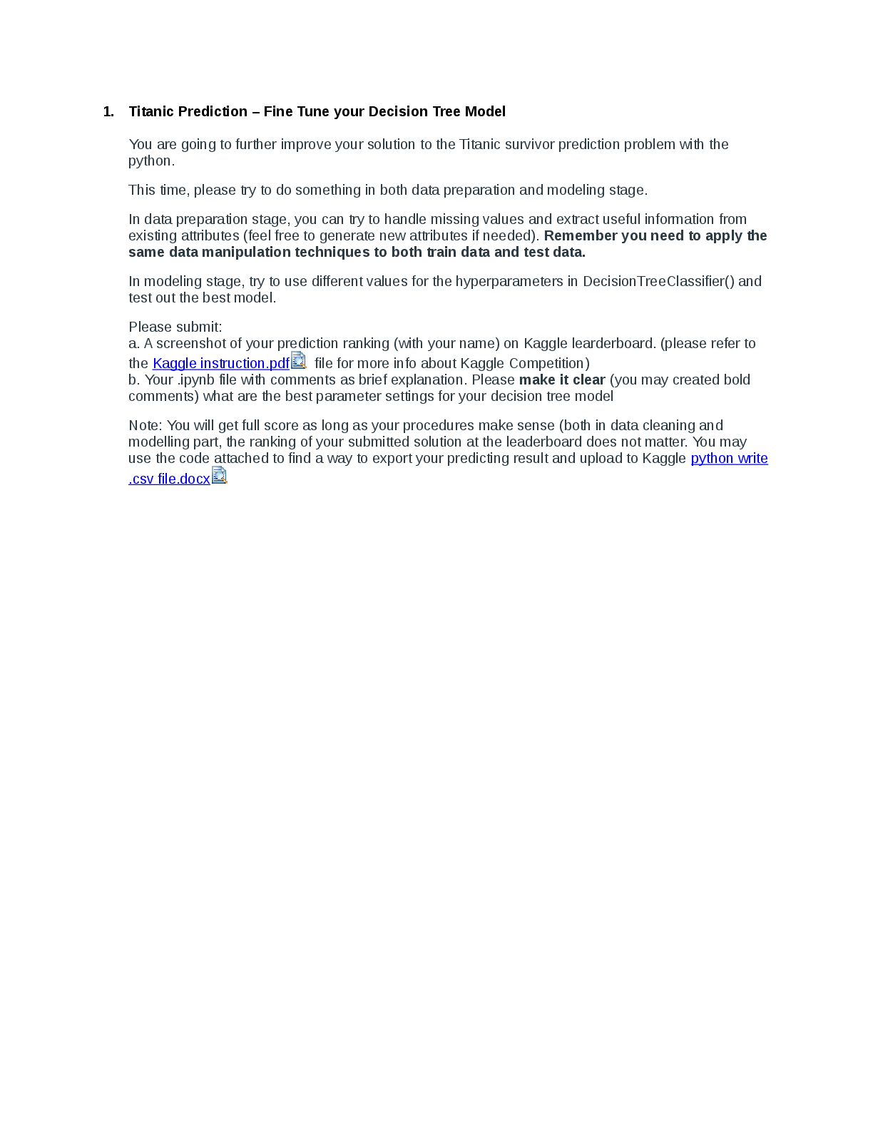 Recommended document preview for ISOM 3360 Titanic Prediction – Fine Tune your Decision Tree Model