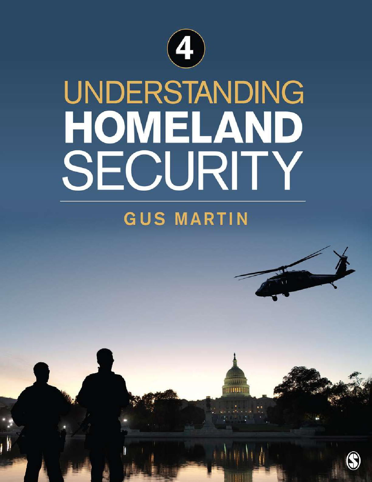 Preview of Understanding Homeland Security 4th Edition By Augustus (Gus) Martin