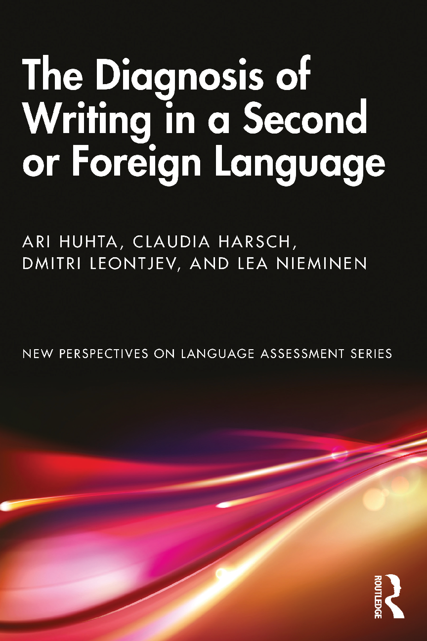 Recommended document preview for The Diagnosis of Writing in a Second or Foreign Language (New Perspectives on Language Assessment) 1st Edition by Ari Huhta, Claudia Harsch, Dmitri Leontjev, Lea Nieminen  | eBook [PDF]