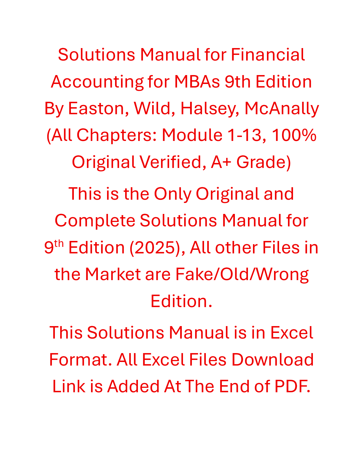 Recommended document preview for Solutions Manual Financial Accounting for MBAs 9th Edition By Easton, Wild, Halsey, McAnally