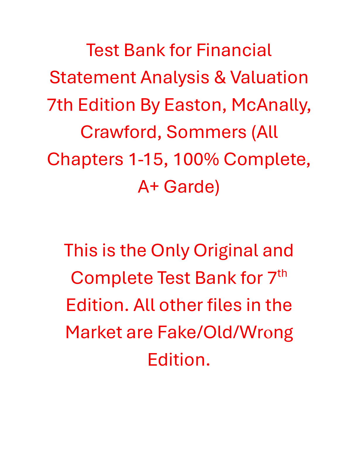Recommended document preview for Test Bank Financial Statement Analysis & Valuation 7th Edition By Easton, McAnally, Crawford, Sommers (Cambridge)