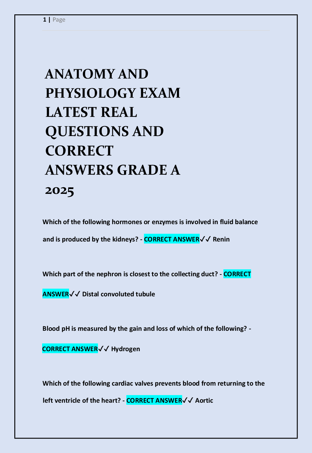 Recommended document preview for ANATOMY AND PHYSIOLOGY EXAM LATEST REAL QUESTIONS AND CORRECT ANSWERS GRADE A 2025