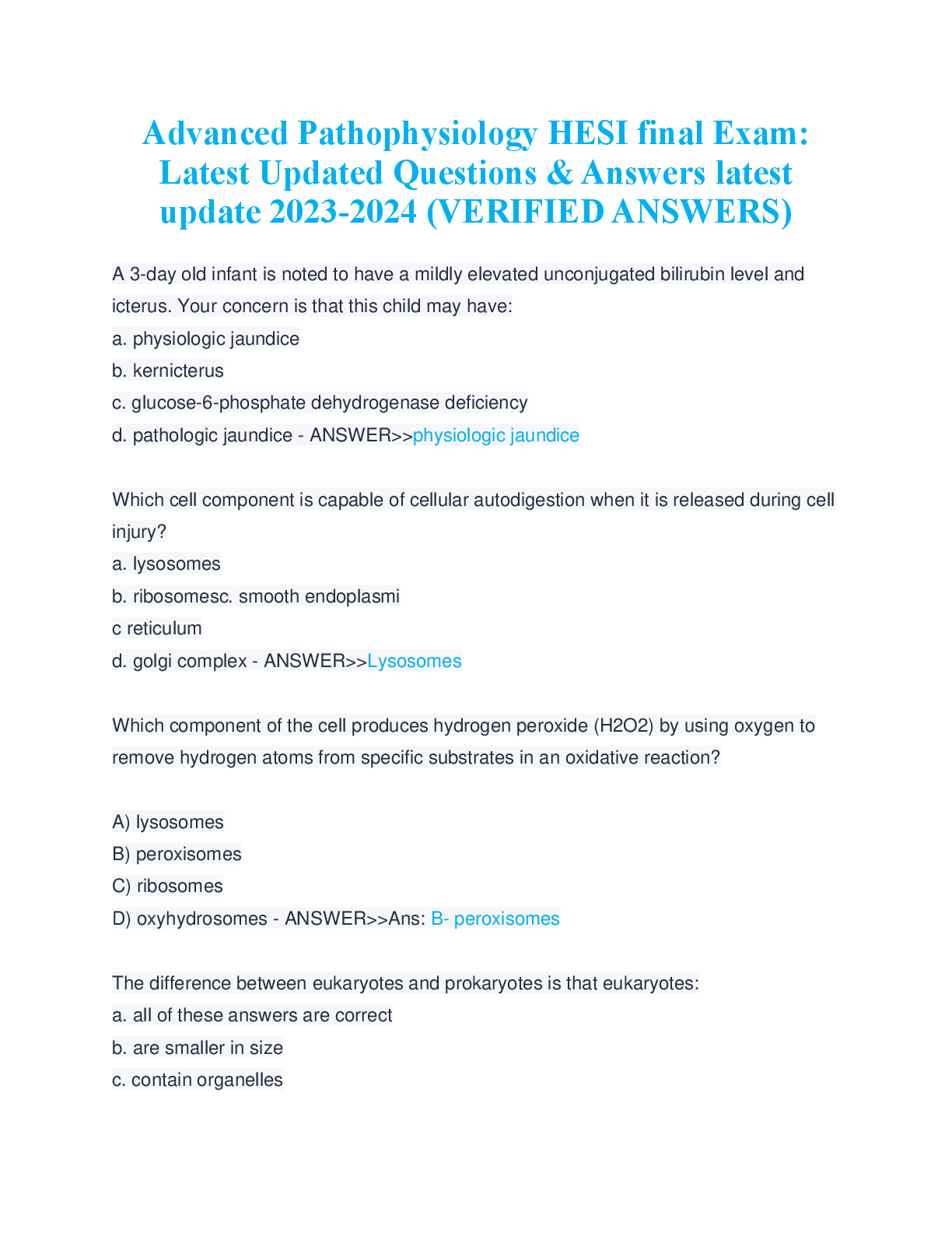 Recommended document preview for Advanced Pathophysiology HESI final Exam: Latest Updated Questions & Answers latest update 2023-2024 (VERIFIED ANSWERS)