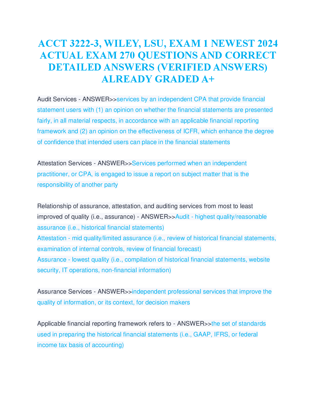 Recommended document preview for ACCT 3222-3, WILEY, LSU, EXAM 1 NEWEST 2024 ACTUAL EXAM 270 QUESTIONS AND CORRECT DETAILED ANSWERS (VERIFIED ANSWERS) ALREADY GRADED A+