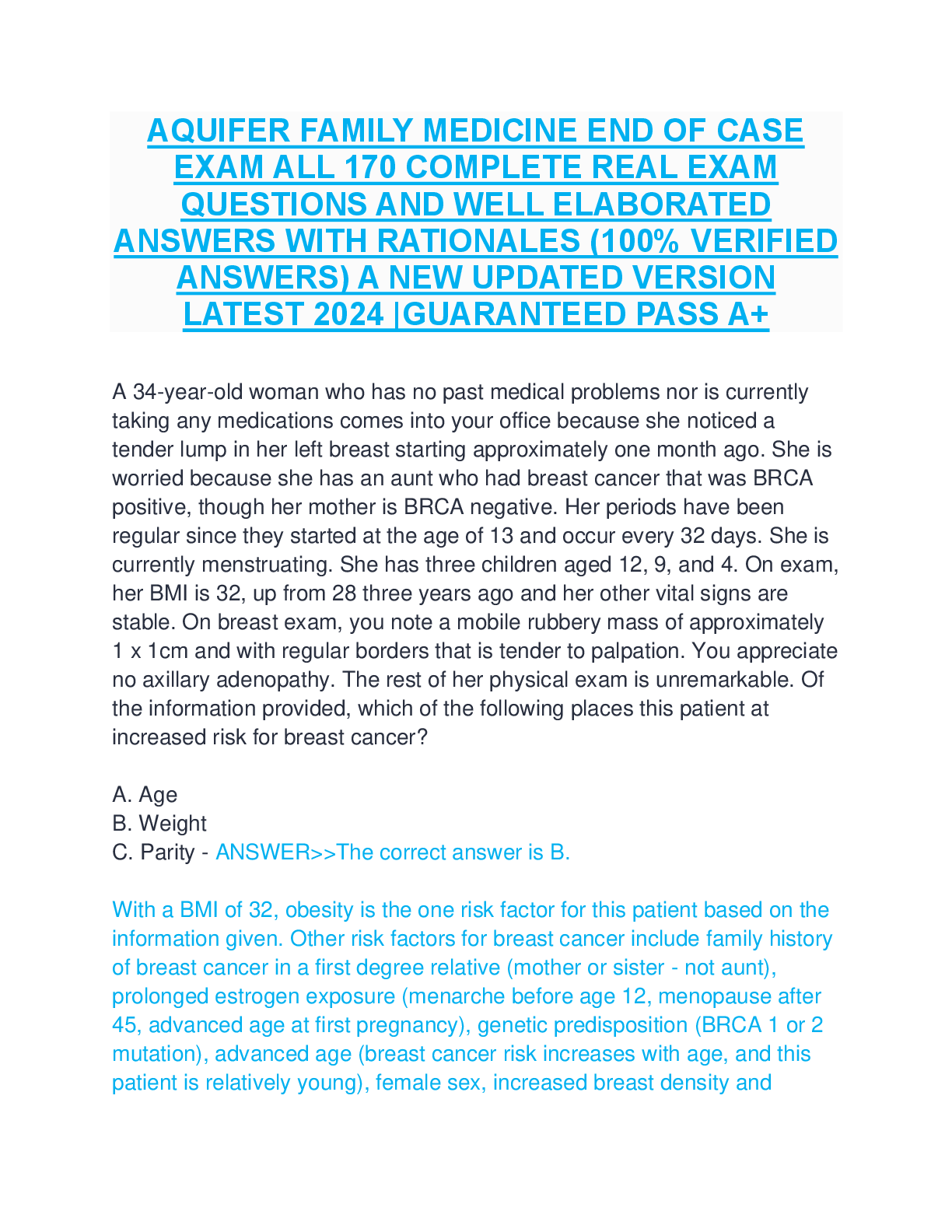 Recommended document preview for AQUIFER FAMILY MEDICINE END OF CASE EXAM ALL 170 COMPLETE REAL EXAM QUESTIONS AND WELL ELABORATED ANSWERS WITH RATIONALES (100% VERIFIED ANSWERS) A NEW UPDATED VERSION LATEST 2024 |GUARANTEED PASS A+