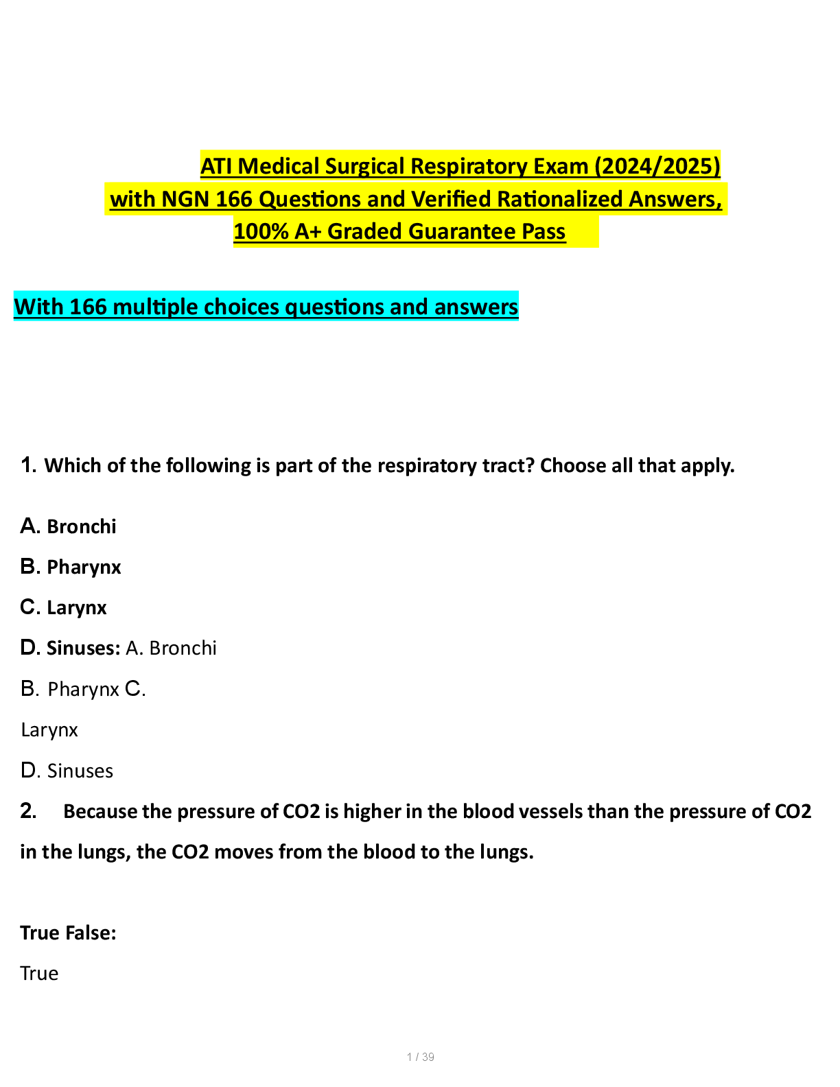 Recommended document preview for ATI Medical Surgical Respiratory Exam (2024/2025) with NGN 166 Questions and Verified Rationalized Answers, 100% A+ Graded Guarantee Pass