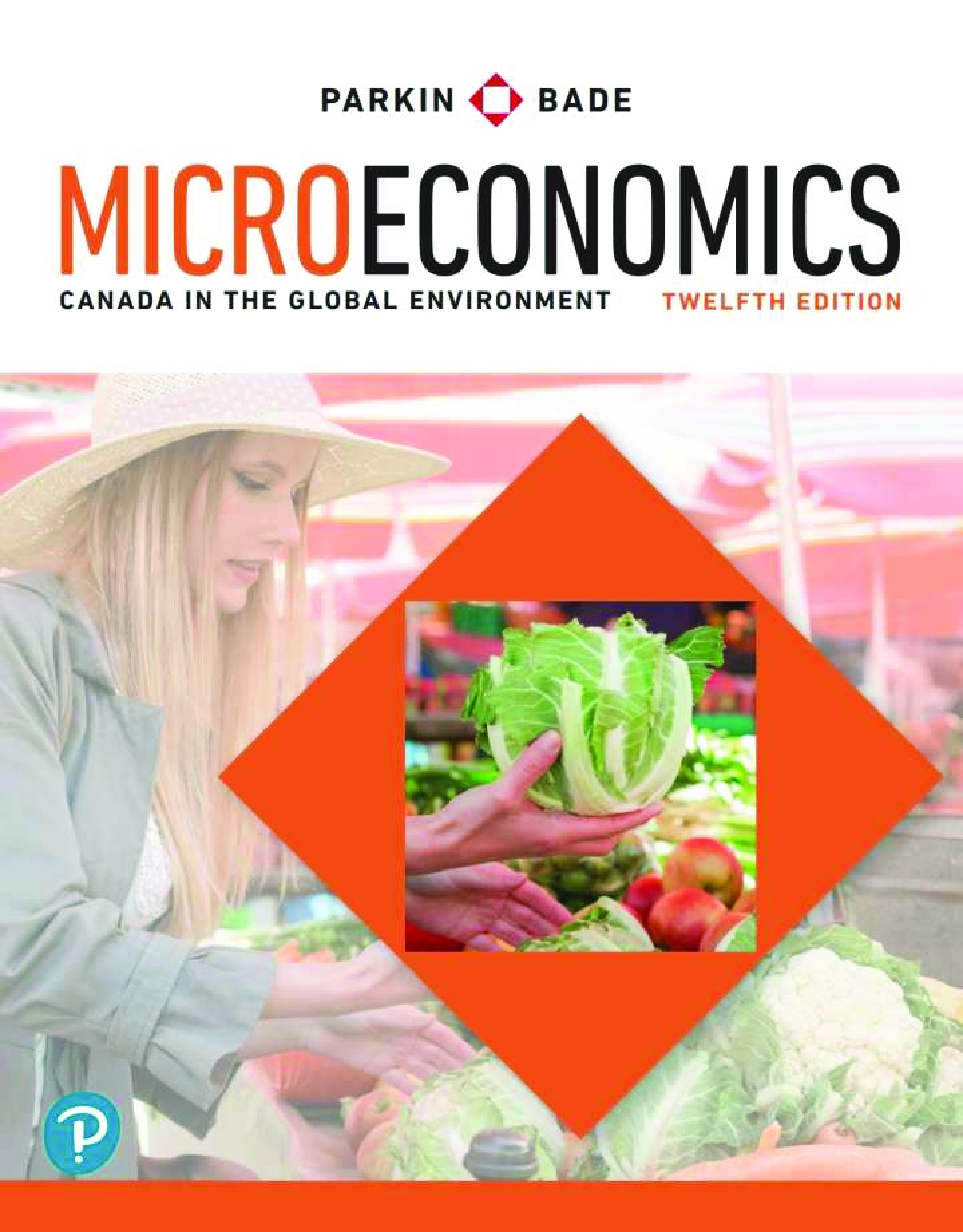 Preview of eBook PDF Microeconomics Canada in the Global Environment By Michael Parkin, Robin Bade