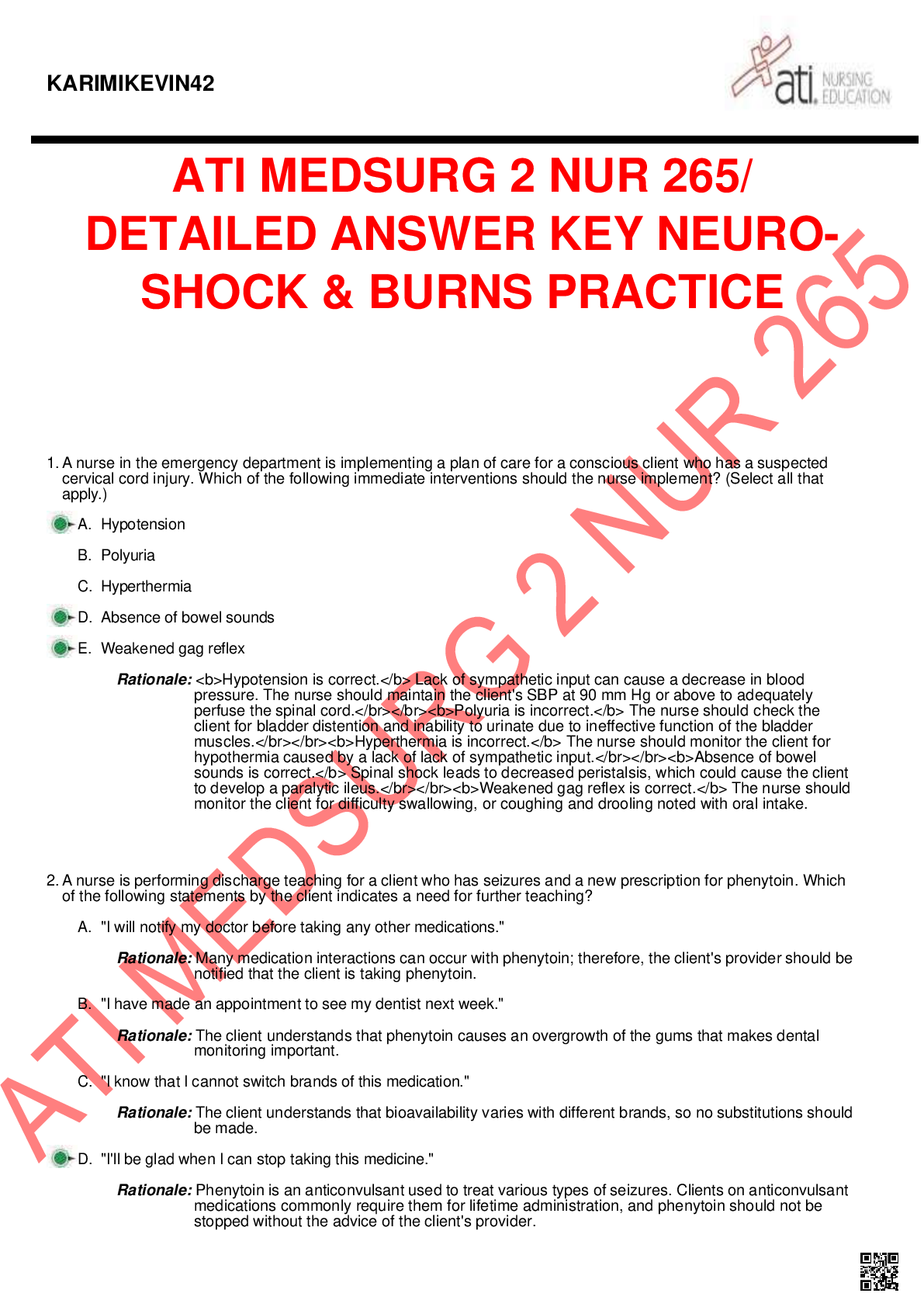 Recommended document preview for ATI MEDSURG 2 NUR 265/ DETAILED ANSWER KEY NEUROSHOCK & BURNS PRACTICE