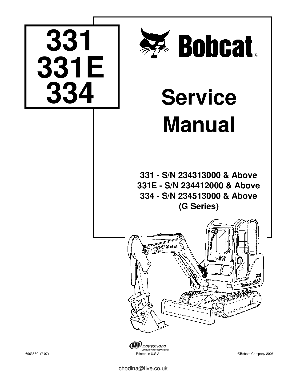 Recommended document preview for D Series Bobcat 331, 331E and 334 Excavator Workshop Service Manual