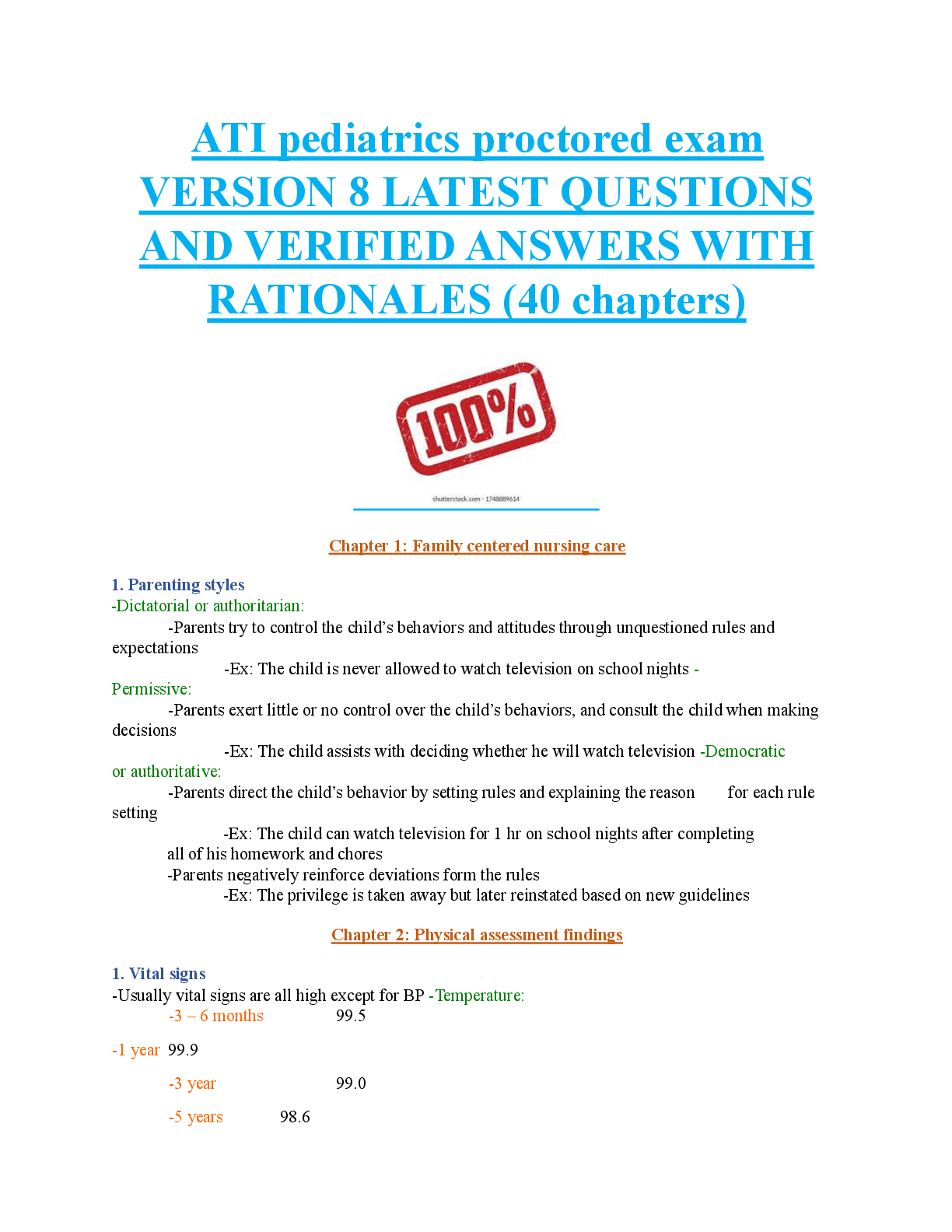 Recommended document preview for ATI pediatrics proctored exam VERSION 8 LATEST QUESTIONS AND VERIFIED ANSWERS WITH RATIONALES (40 chapters)
