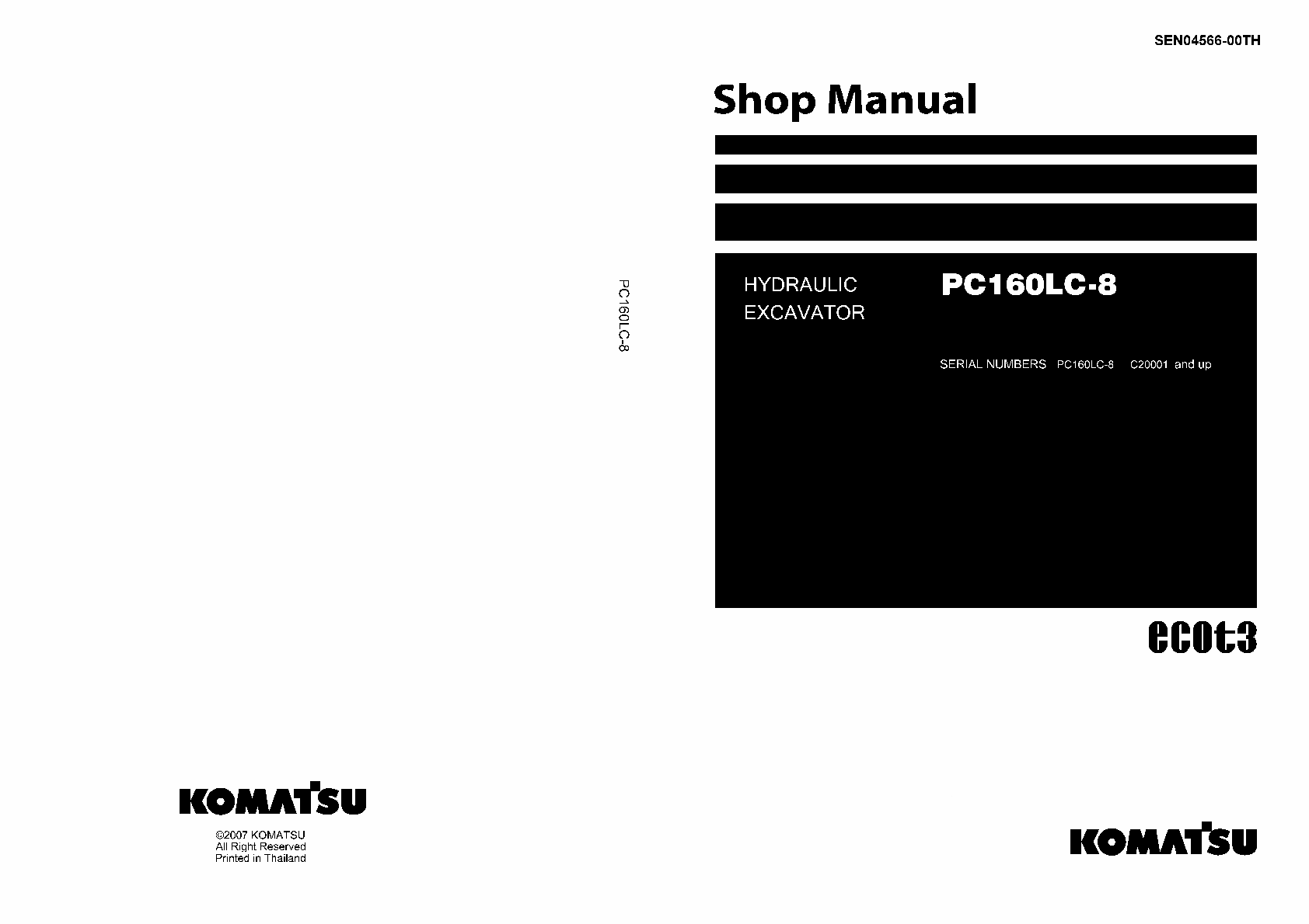 Recommended document preview for Komatsu PC160LC-8 Hydraulic Excavator Repair Service Workshop Manual