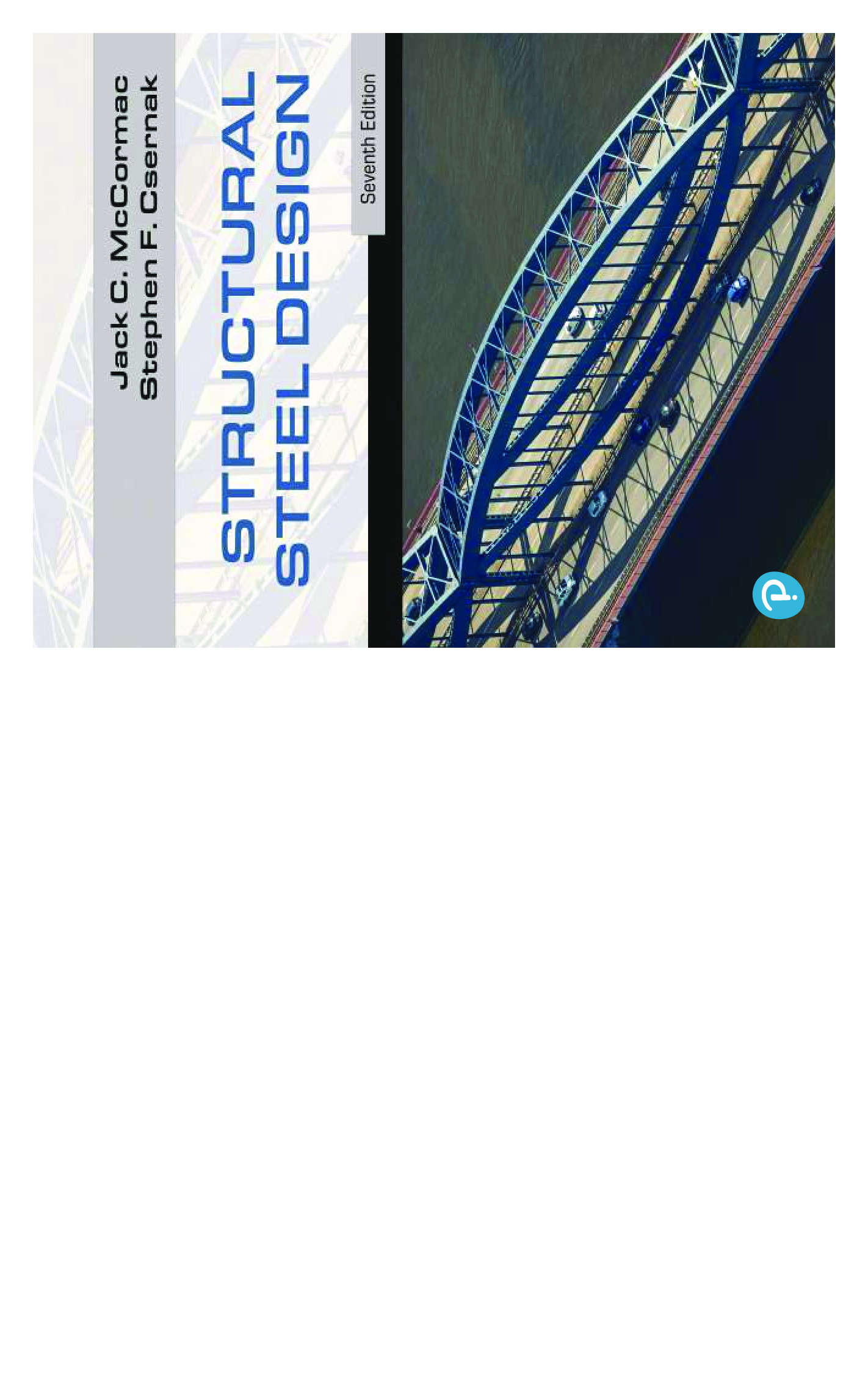 Recommended document preview for eBook PDF Structural Steel Design 7th Edition By Jack McCormac, Stephen Csernak