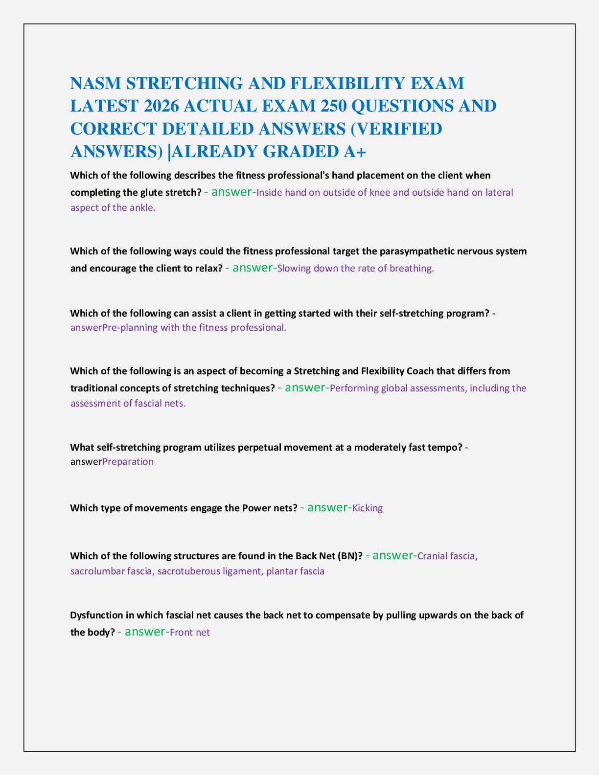Recommended document preview for NASM STRETCHING AND FLEXIBILITY EXAM   LATEST 2026 ACTUAL EXAM 250 QUESTIONS AND   CORRECT DETAILED ANSWERS (VERIFIED  ANSWERS) |ALREADY GRADED A+