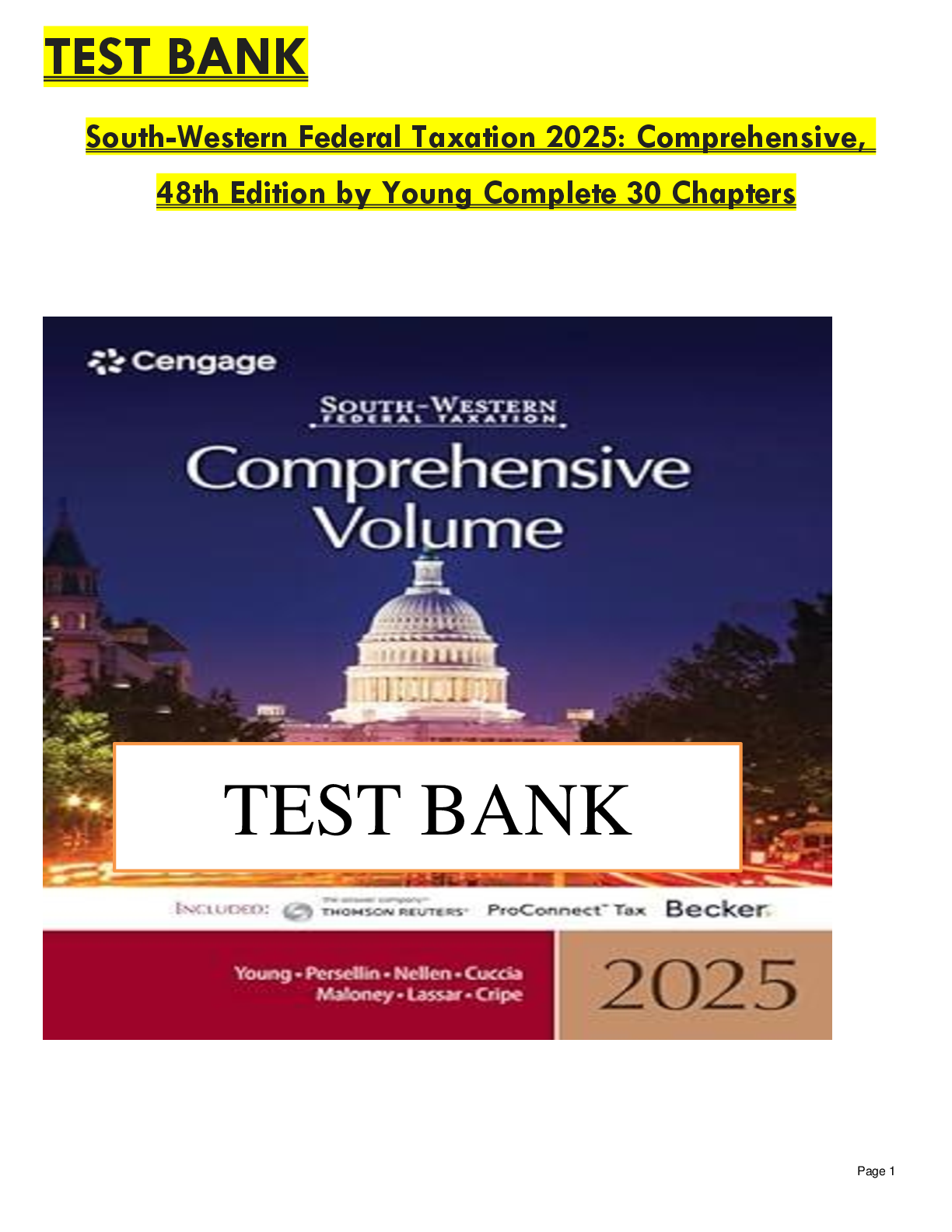Recommended document preview for Test Bank for South-Western Federal Taxation 2025: Comprehensive, 48th Edition by Young, Persellin, Nellen & Cuccia | ISBN: 9780357988817 | Verified Chapters 1-30 Complete | A+ Grade | Downloadable PDF