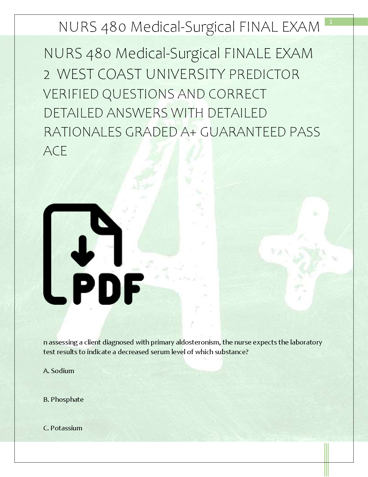 Preview of NURS 480 Medical-Surgical FINALE EXAM   2  WEST COAST UNIVERSITY PREDICTOR  VERIFIED QUEST