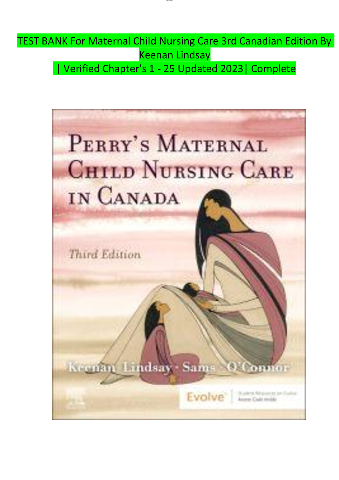 Preview of Test Bank for Perry's Maternal Child Nursing Care in Canada, 3rd Canadian Edition by Keena