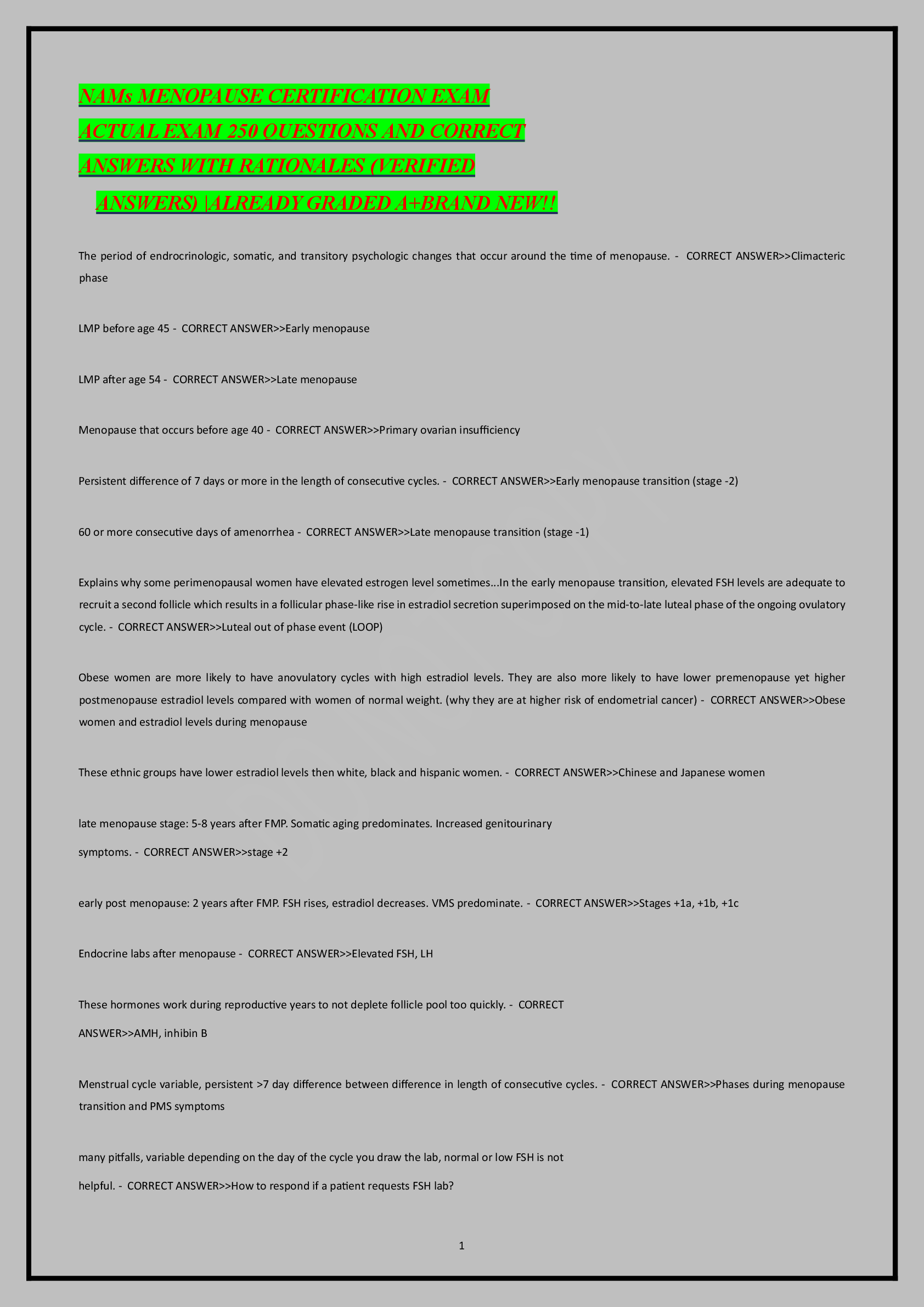 Recommended document preview for NAMs MENOPAUSE CERTIFICATION EXAM ACTUAL EXAM 250 QUESTIONS AND CORRECT ANSWERS WITH RATIONALES (VERIFIED ANSWERS) |ALREADY GRADED A+BRAND NEW!!