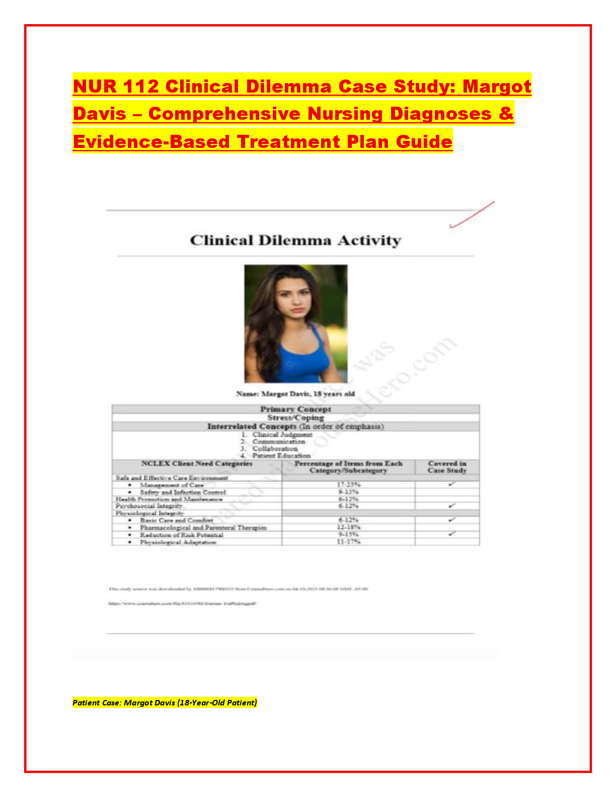 Preview of NUR 112 Clinical Dilemma Case Study: Margot  Davis – Comprehensive Nursing Diagnoses &  Ev