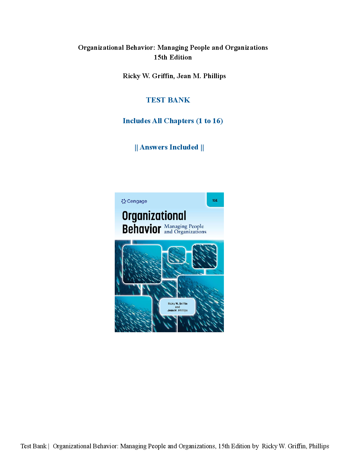 Recommended document preview for Organizational Behavior: Managing People and Organizations 15th Edition Test Bank | Griffin, Phillips | Exam Prep