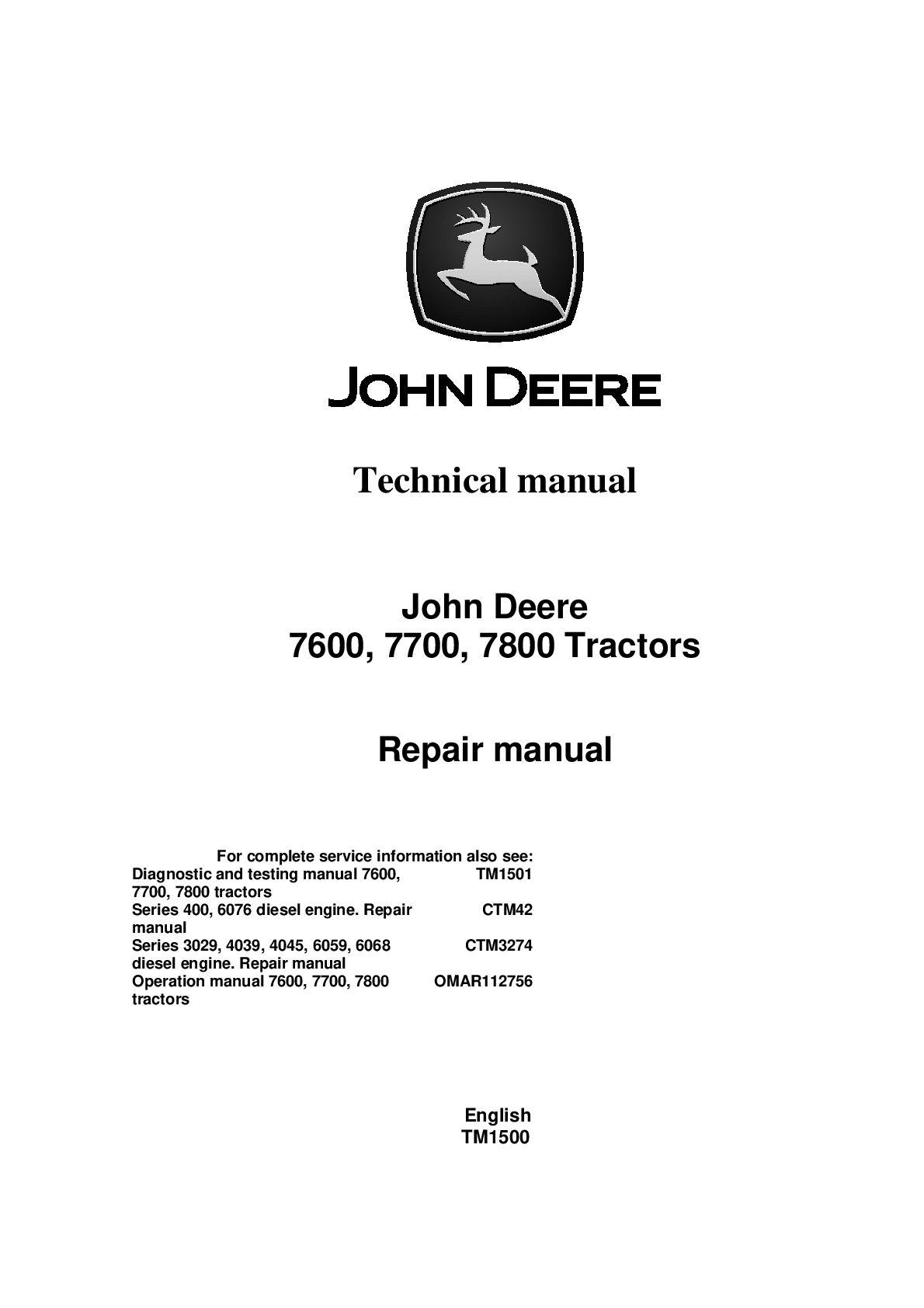 Recommended document preview for JOHN DEERE 7600 7700 7800 TRACTOR SERVICE REPAIR SHOP ENGINE MANUAL