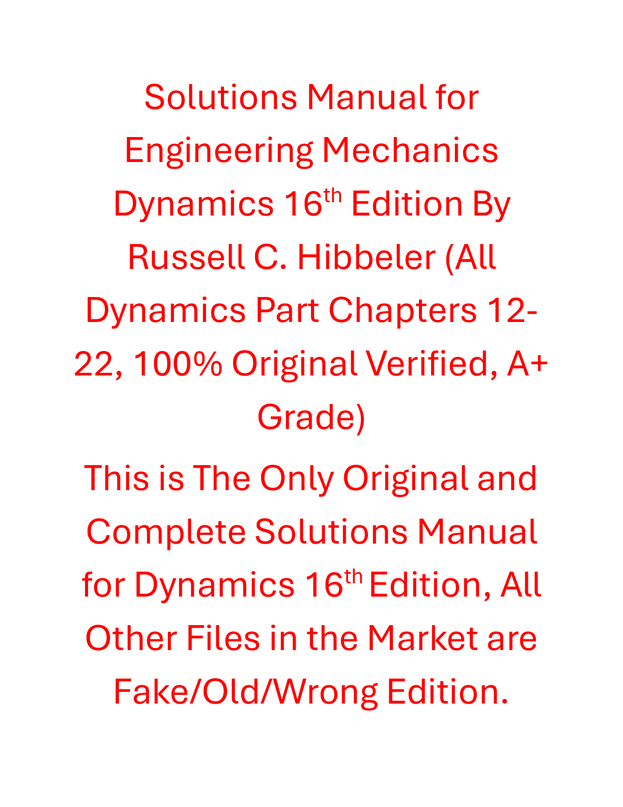 Solutions Manual Engineering Mechanics Dynamics 16th Edition By Russell C. Hibbeler | Contains Chapters 12-22