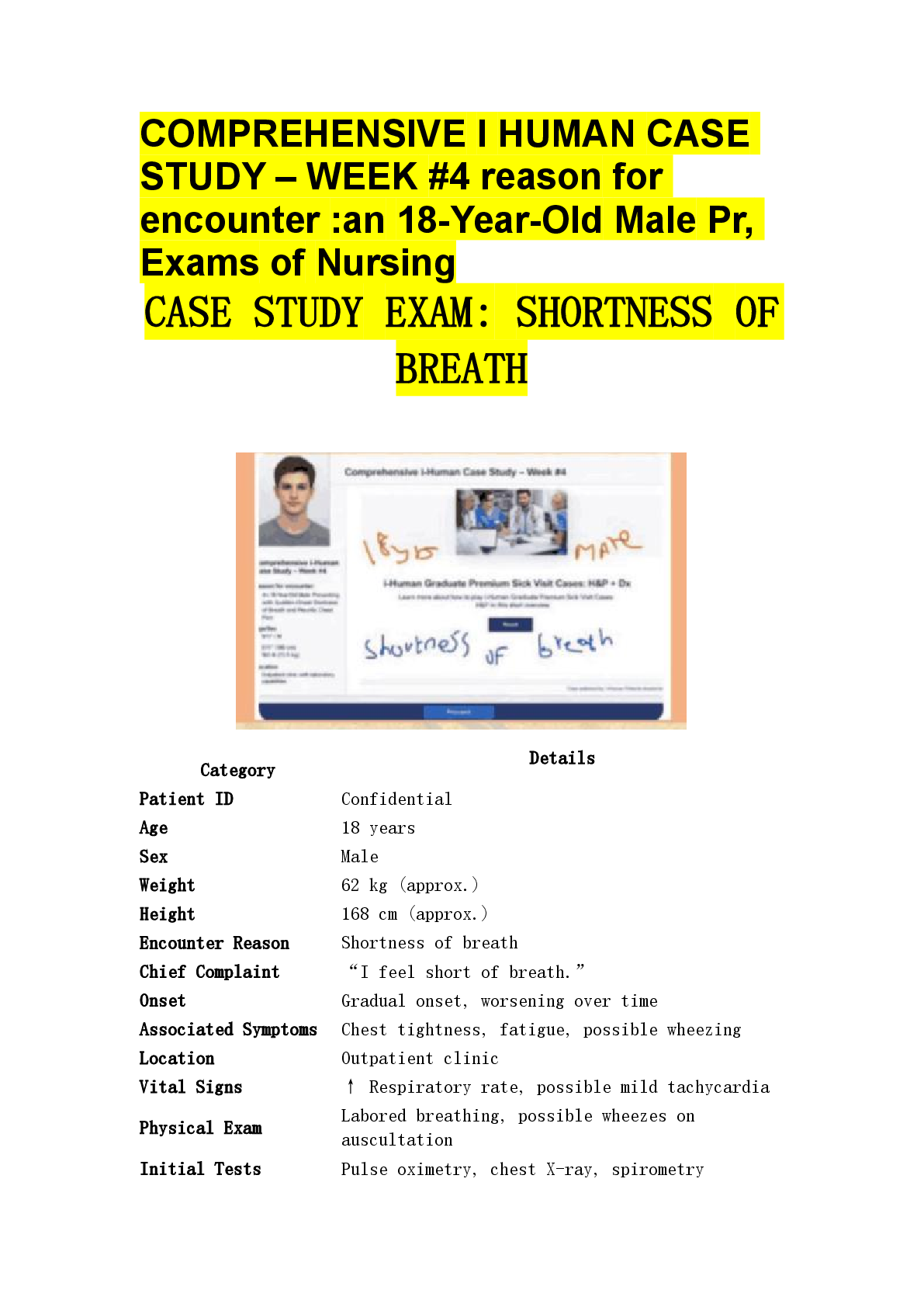 Preview of Comprehensive iHuman Case Study: 18-Year-Old Male with Shortness of Breath – Week #4