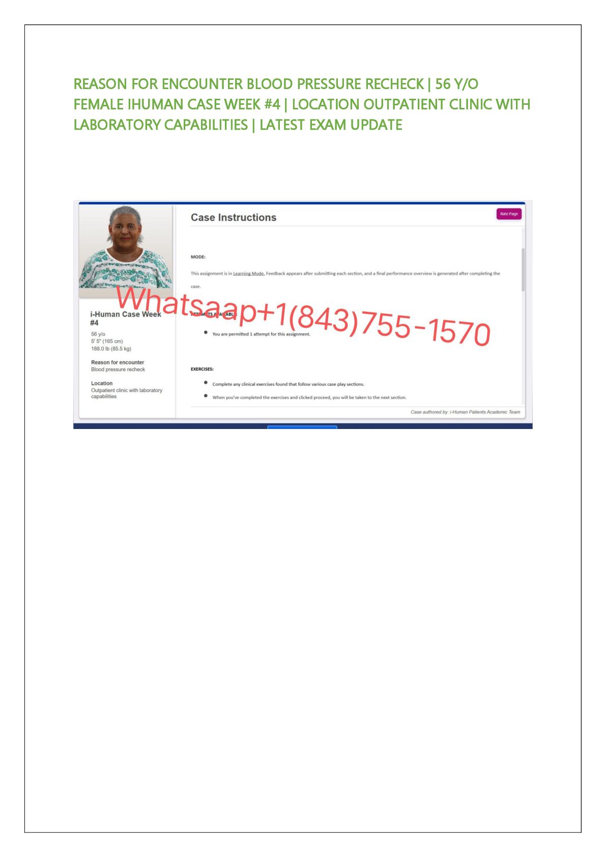 Preview of REASON FOR ENCOUNTER BLOOD PRESSURE RECHECK | 56 Y/O  FEMALE IHUMAN CASE WEEK #4 | LOCATION OUTPATIENT CLINIC WITH  LABORATORY CAPABILITIES | LATEST EXAM UPDATE