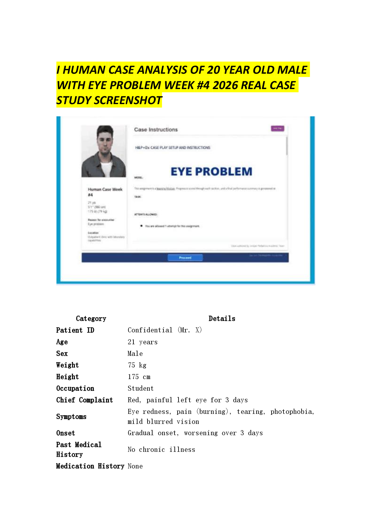 Recommended document preview for iHuman Case Analysis: 20-Year-Old Male with Eye Problem (Red, Painful Left Eye) – Week #4