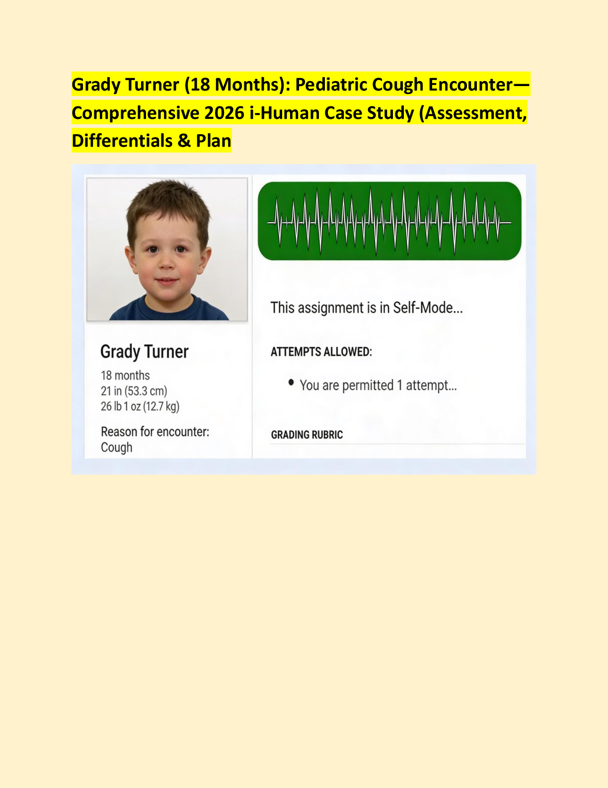 Preview image for Grady Turner (18 Months): Pediatric Cough Encounter— Comprehensive 2026 i-Human Case Study (Assessment,  Differentials & Plan
