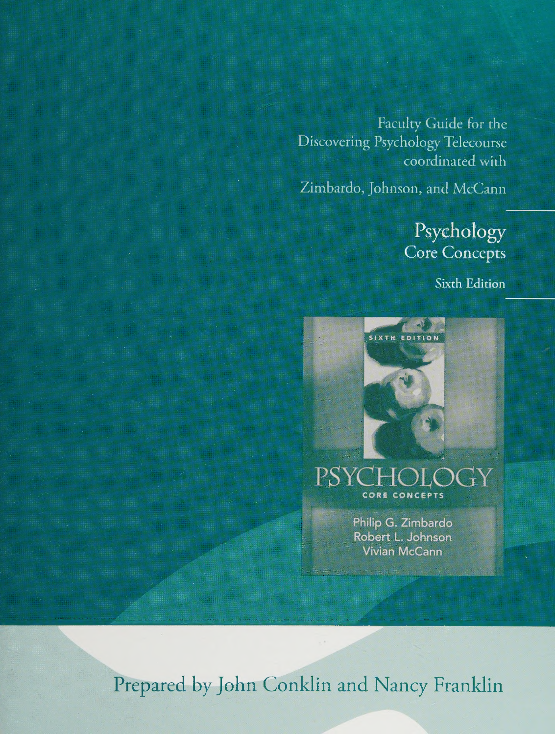 Preview of Faculty guide For the discovering psychology telecourse [to Nicholas Greco IV; Robert L Jo