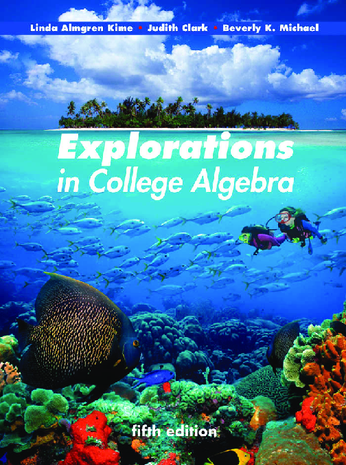 Preview of Explorations in College Algebra 5th Edition  Complete Guide
