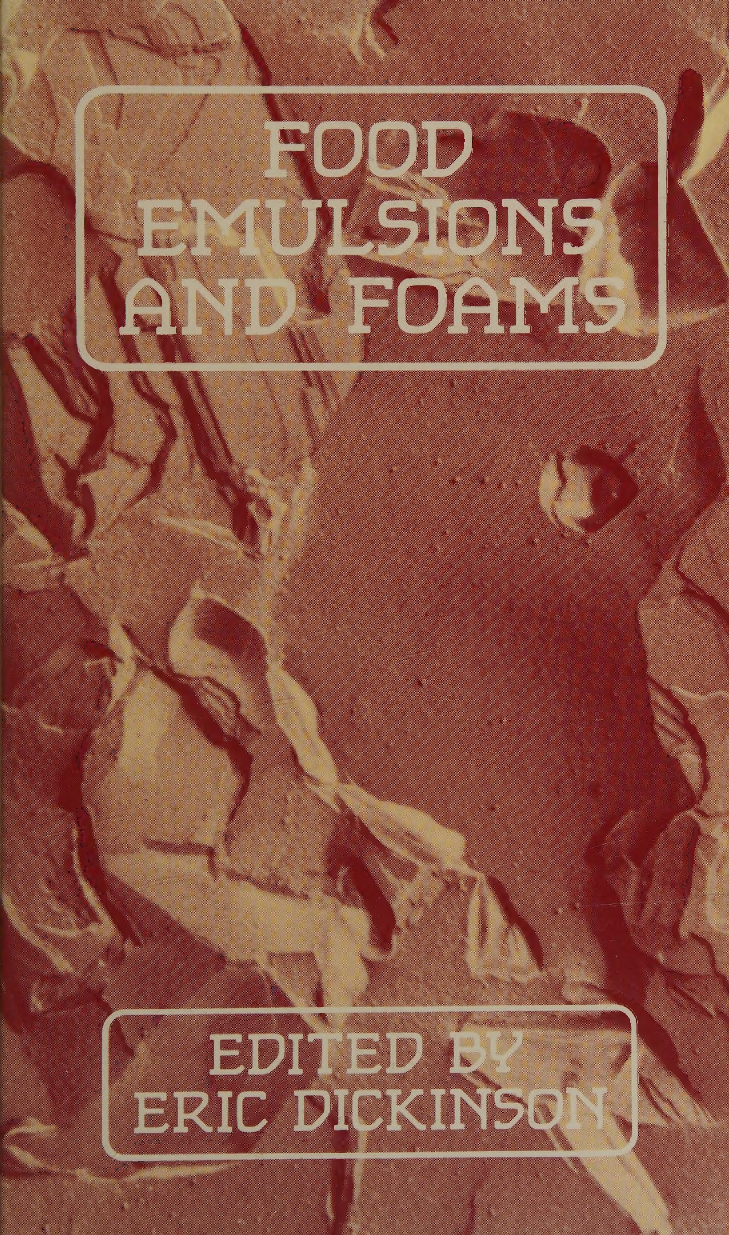 Preview image for Food Emulsions and Foams Food Colloids & Emulsion Stability (Food Science)