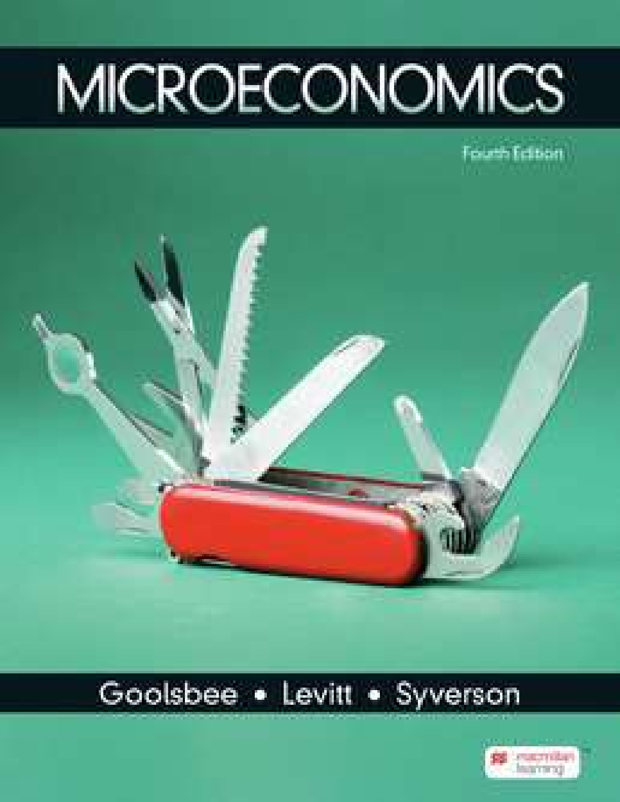 Recommended document preview for eBook EPUB PDF Microeconomics 4th Edition By Austan Goolsbee, Steven Levitt, Chad Syverson